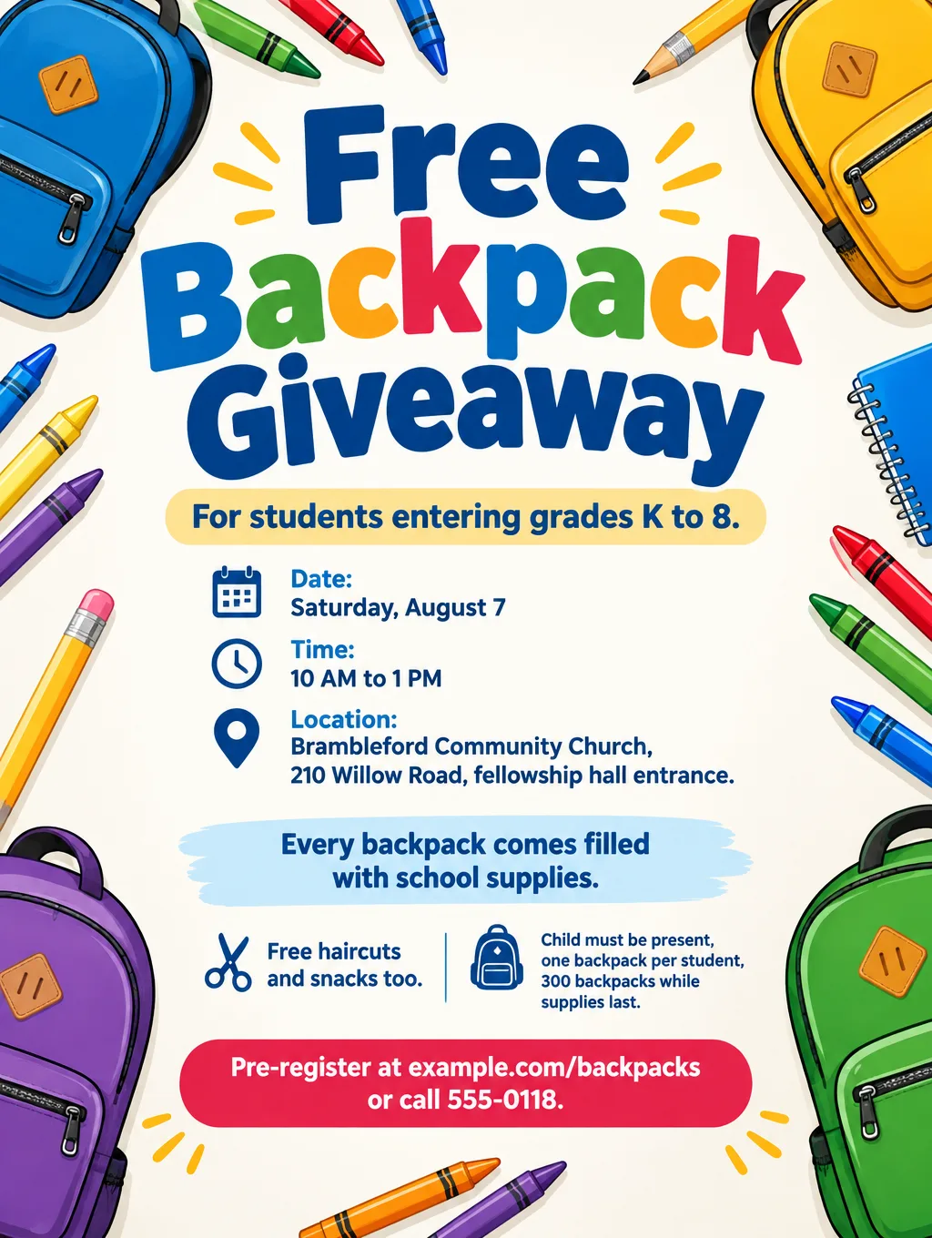 Free backpack giveaway flyer with illustrated backpacks and crayons, Saturday, August 7, grades K to 8, while supplies last