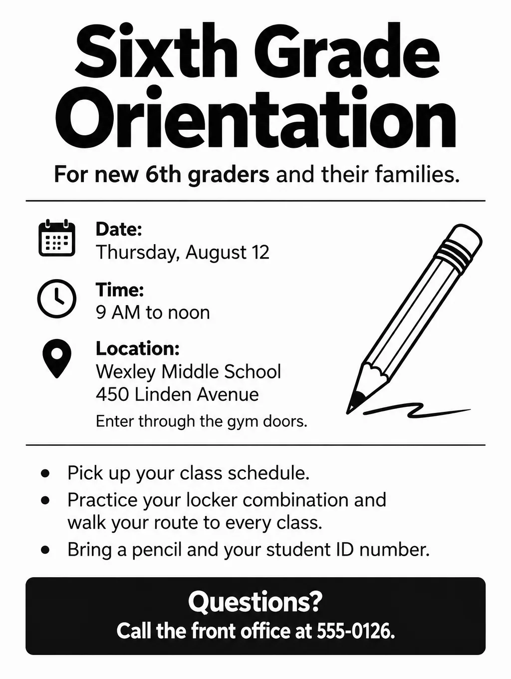 Black and white sixth grade orientation flyer with a small pencil drawing, Thursday, August 12, 9 AM to noon, gym doors