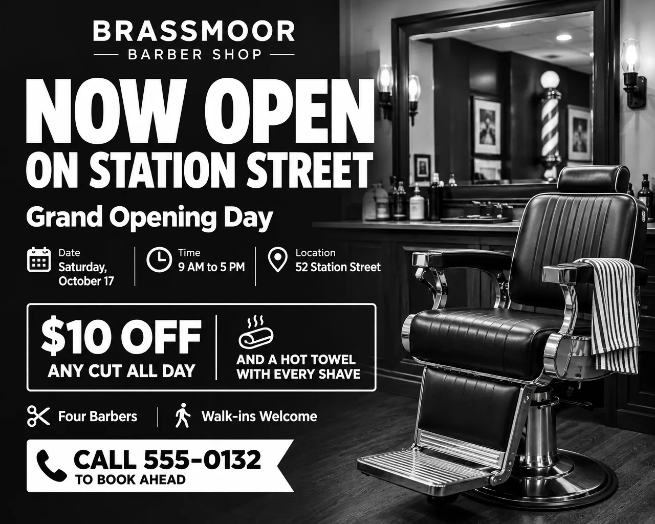 Black and white grand opening flyer with a photo of a barber chair and mirror, Now Open on Station Street, October 17