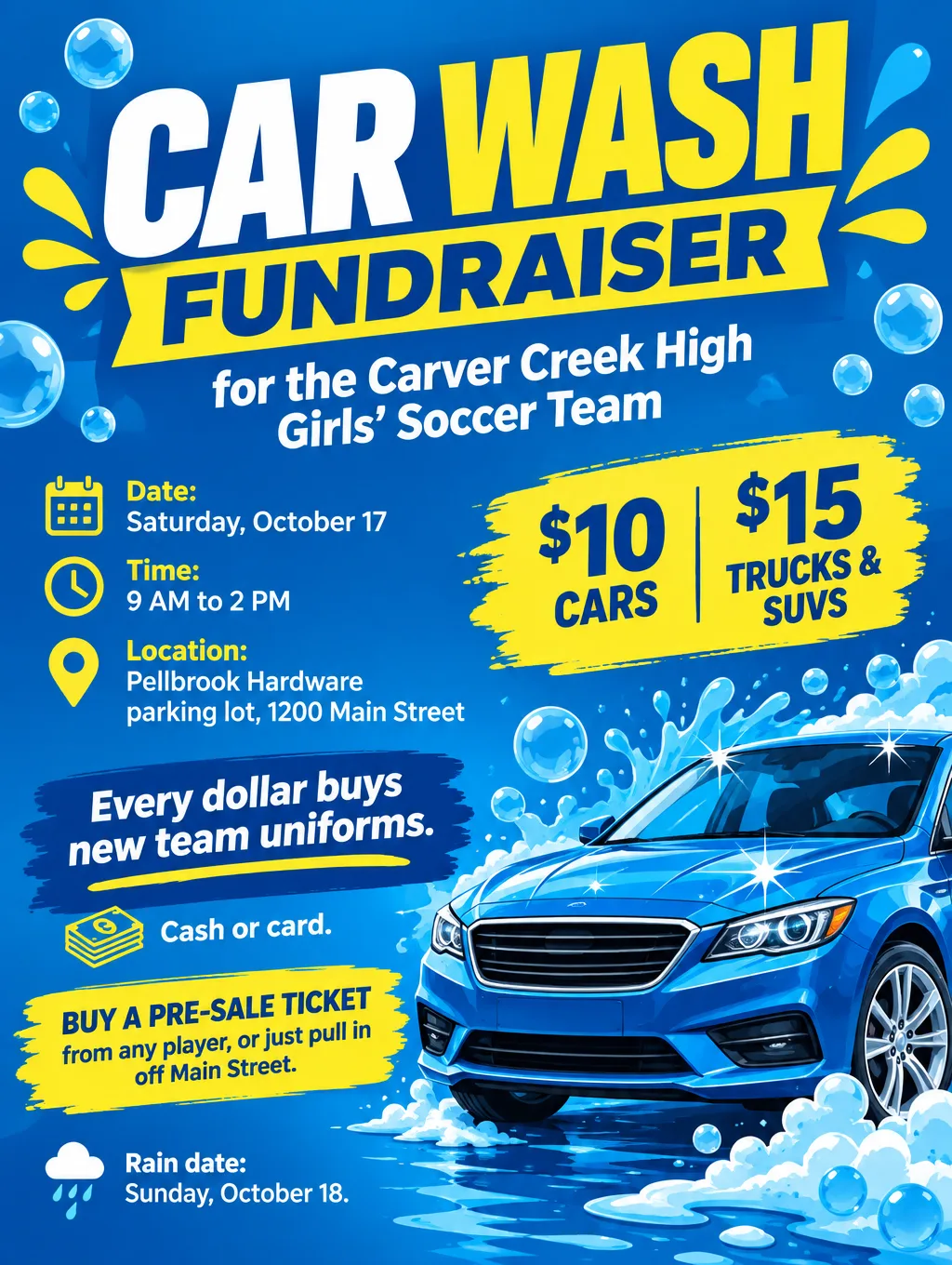 Blue and yellow car wash fundraiser flyer for a girls' soccer team with $10 cars and the date Saturday, October 17