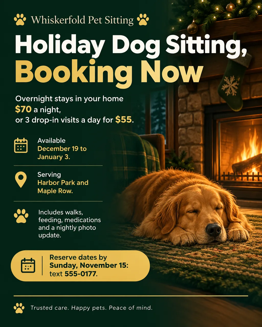 Holiday dog sitting flyer in dark green and gold with a sleeping golden retriever by a fireplace, $70 overnights