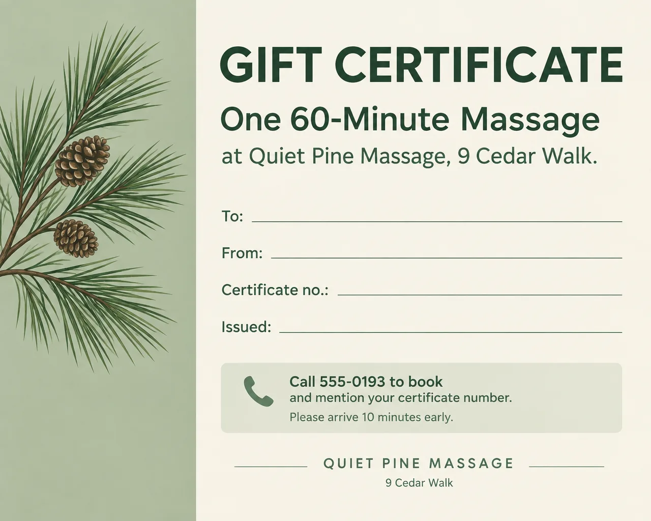 Sage green and cream massage gift certificate for one 60-minute massage, with blank To and From lines and a pine branch