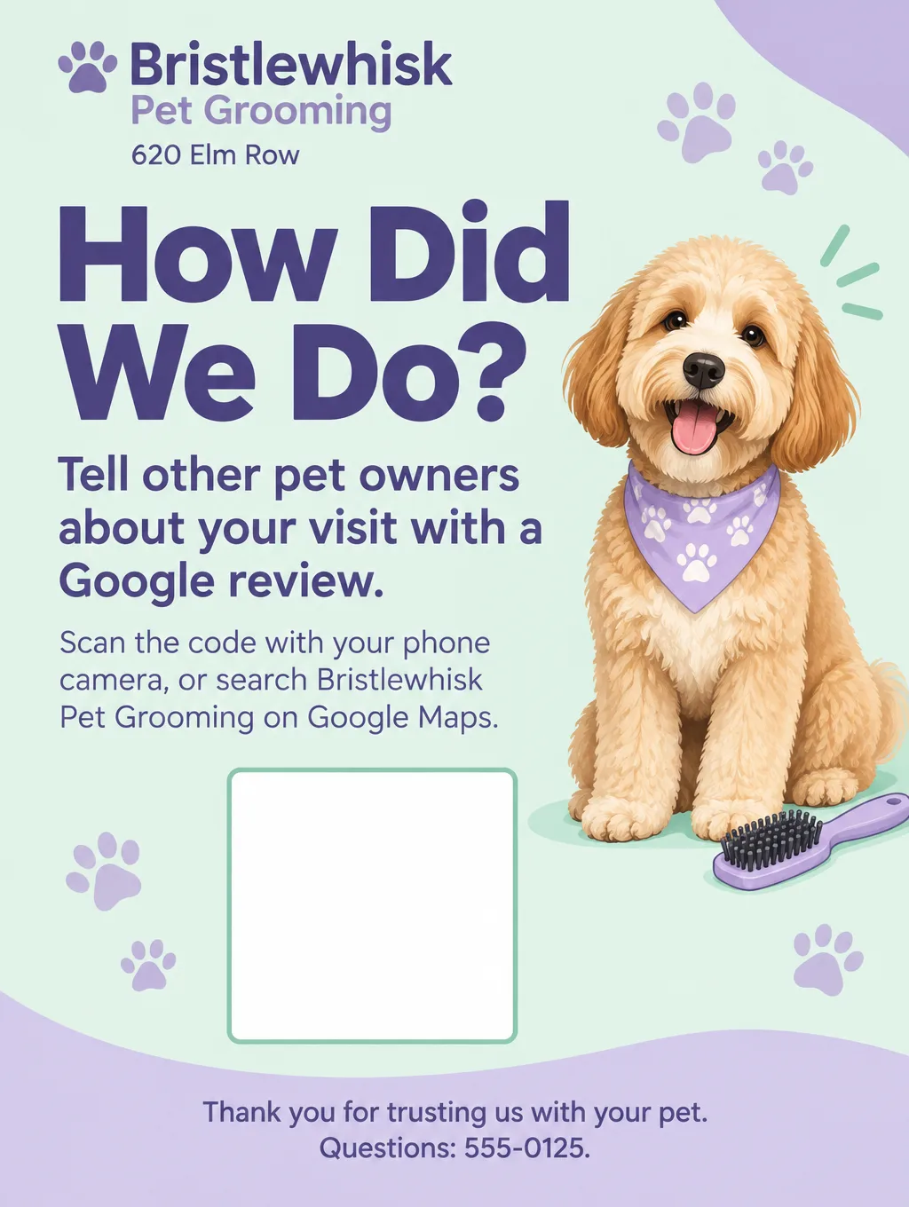 Pet groomer counter card reading How Did We Do, with a groomed dog, a brush and an empty square for a QR code