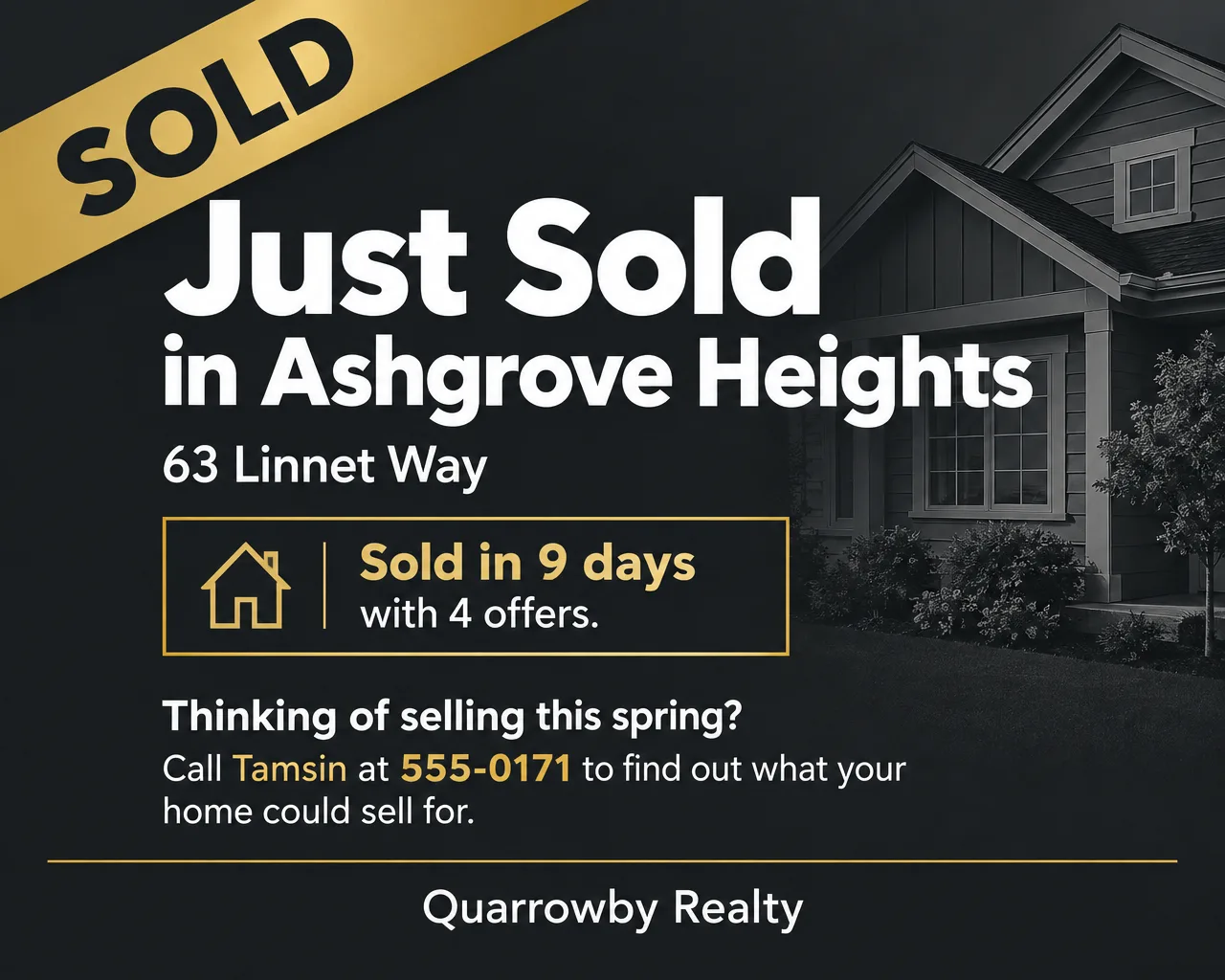 Just Sold in Ashgrove Heights flyer for 63 Linnet Way, sold in 9 days with 4 offers, dark background, gold SOLD banner