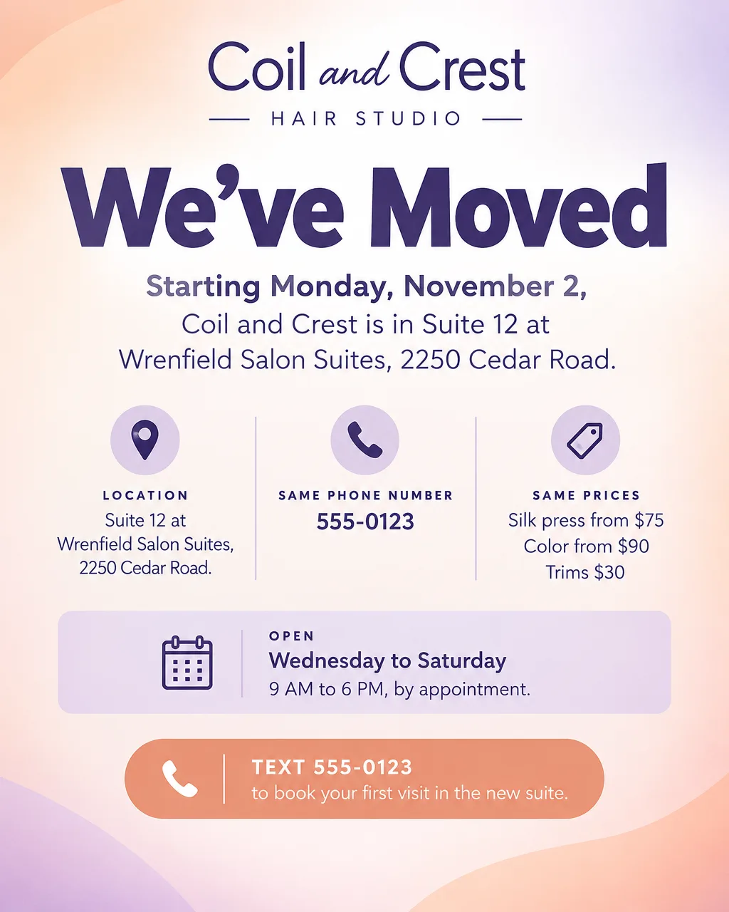 Hair studio moving notice with peach and lavender color blends, We've Moved, the new suite address and prices