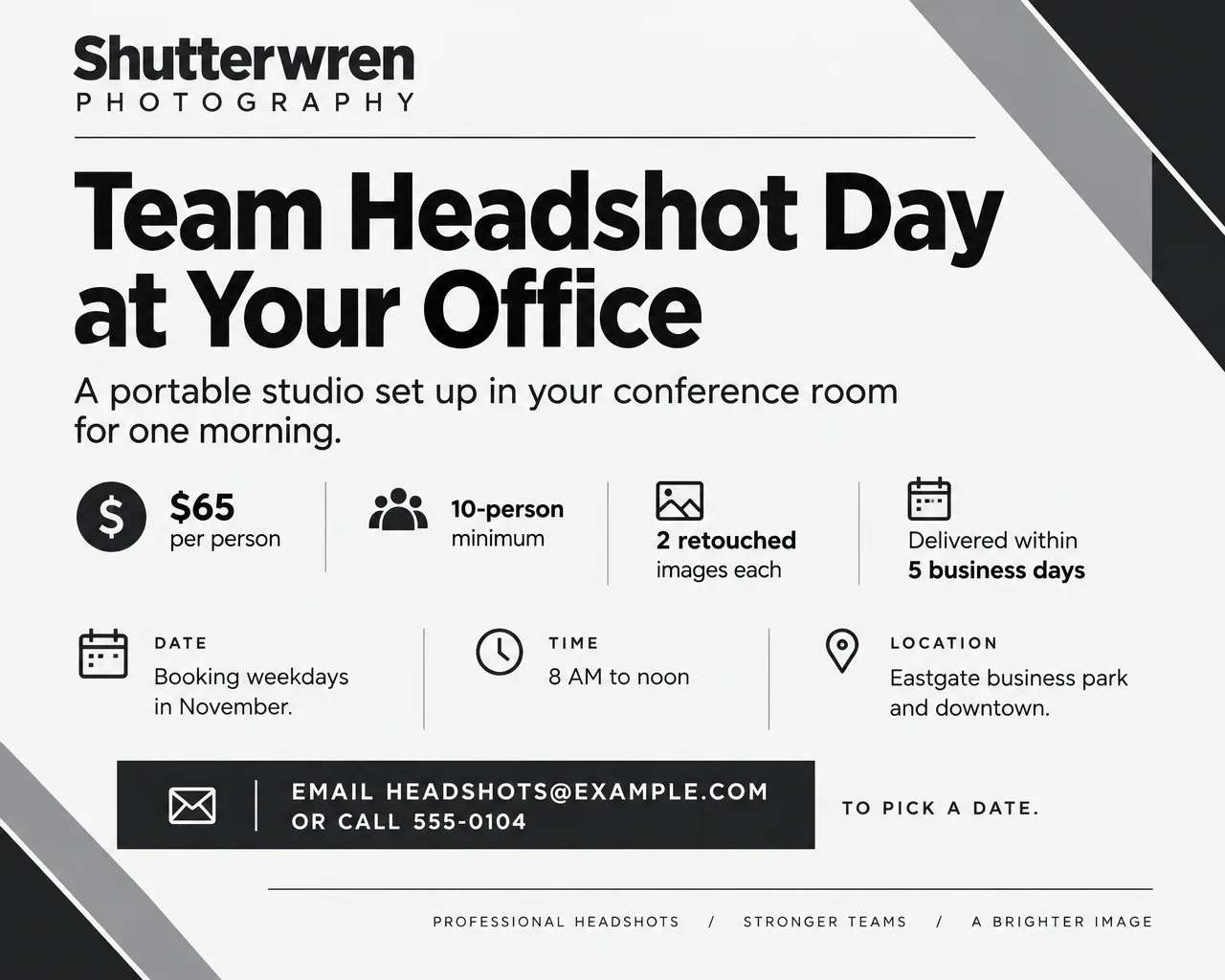 Wide black and white flyer for a team headshot day at the office, $65 per person with a 10-person minimum
