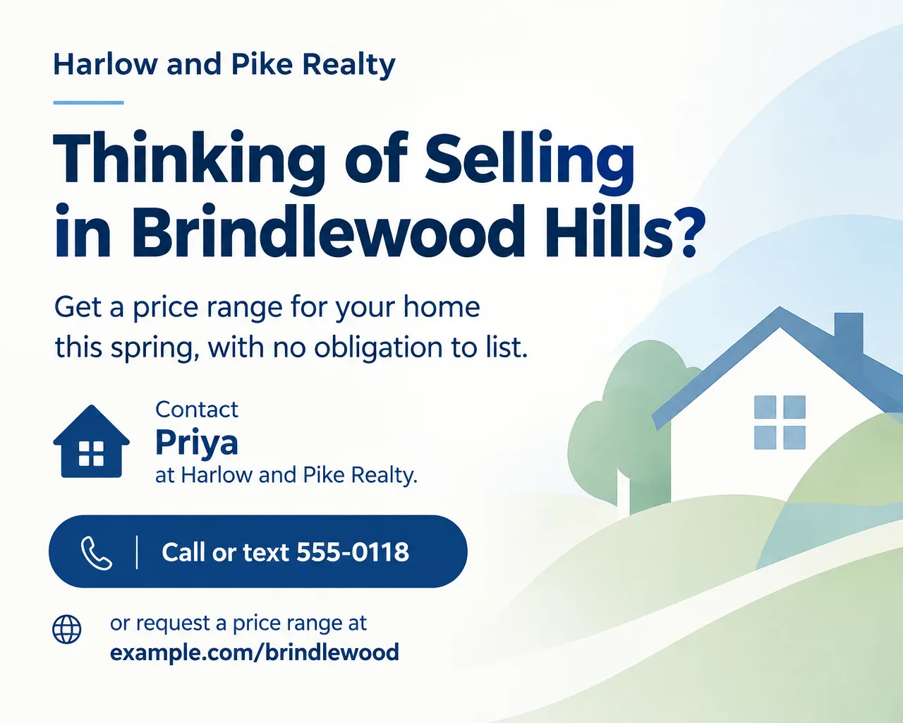 Thinking of Selling in Brindlewood Hills flyer from Harlow and Pike Realty with 555-0118 and a small house icon