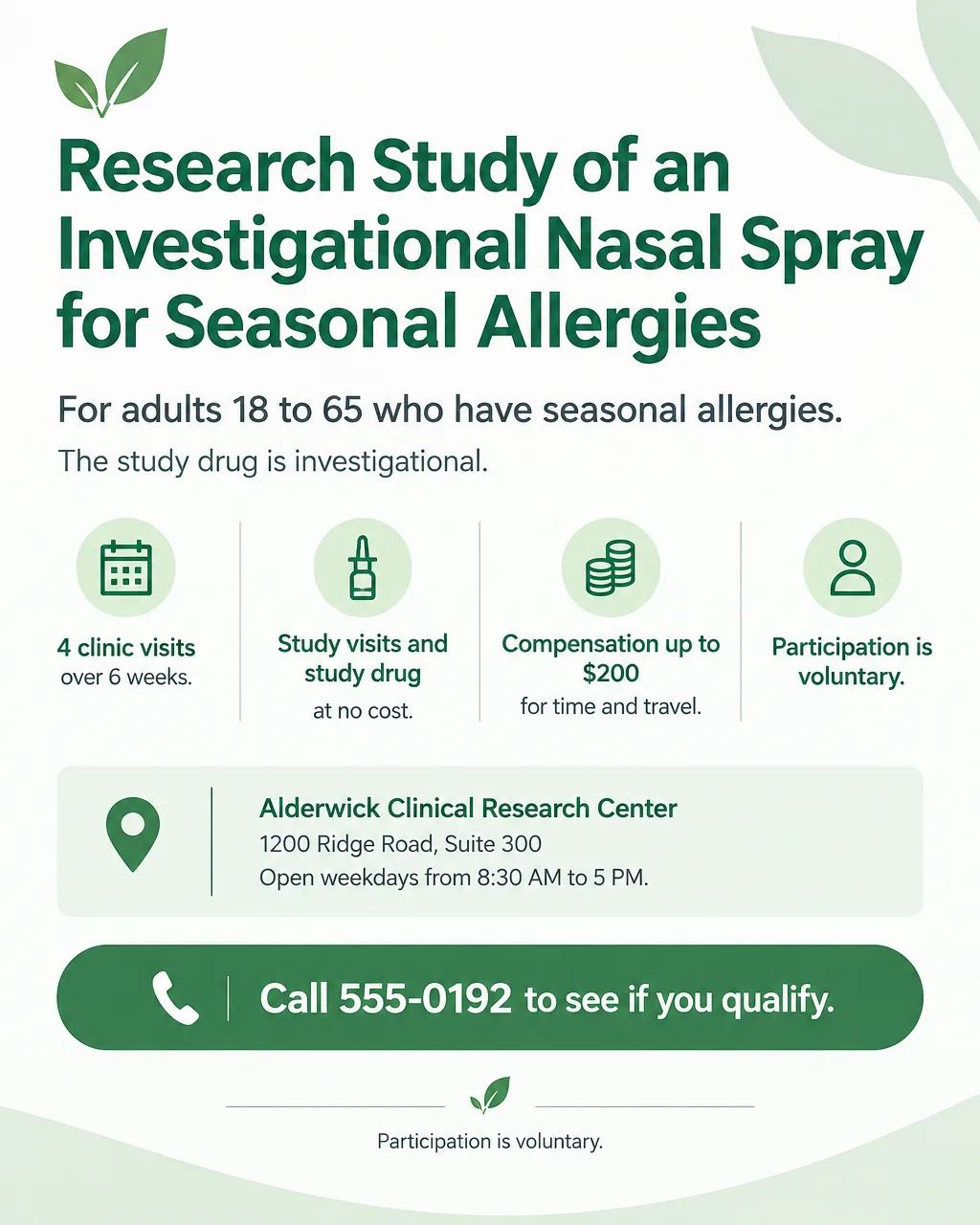 Clinical research study flyer for an investigational allergy nasal spray, adults 18 to 65, 4 clinic visits, call 555-0192
