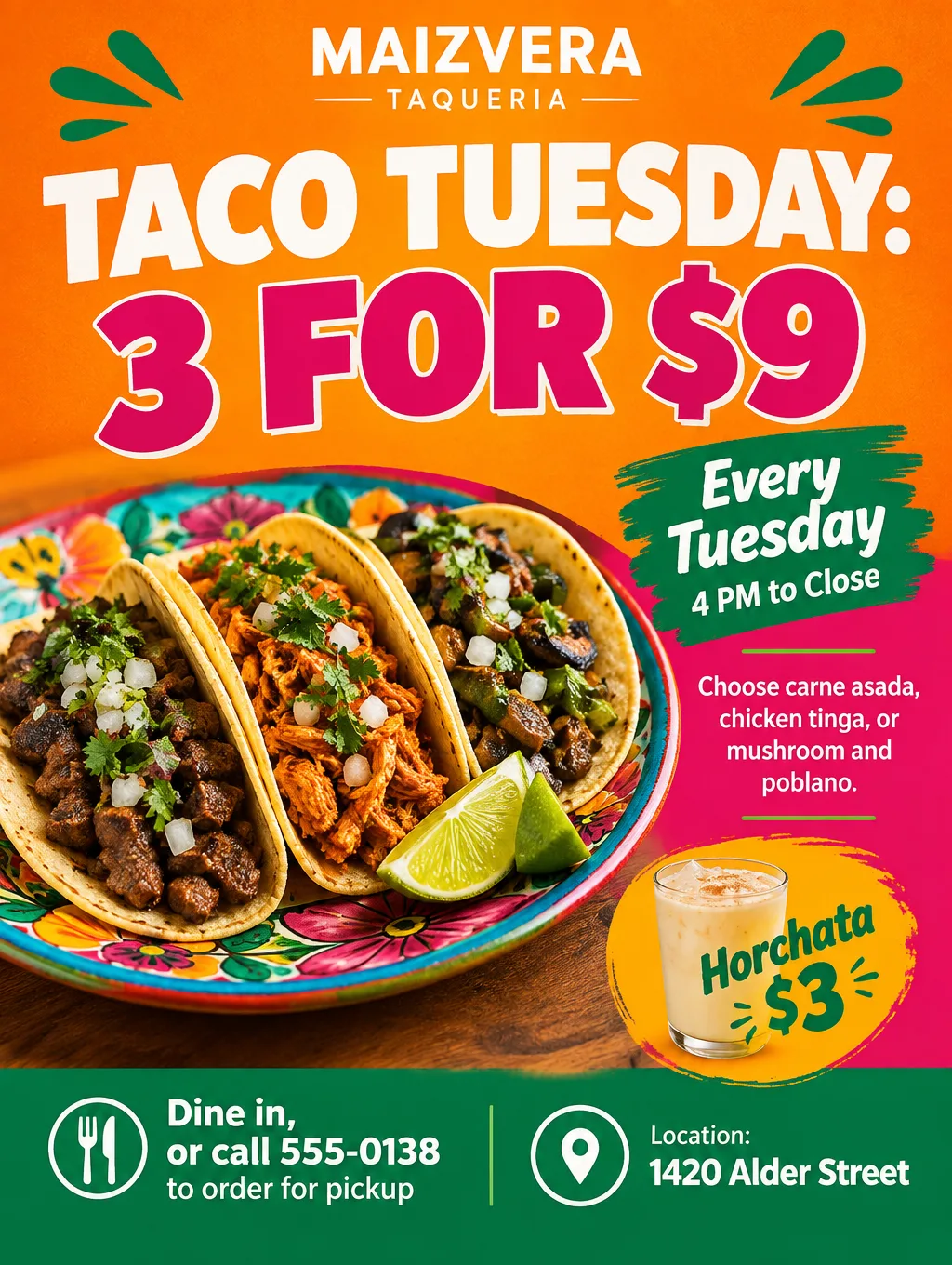 Taco Tuesday flyer with a photo of three street tacos, 3 for $9, every Tuesday 4 PM to close