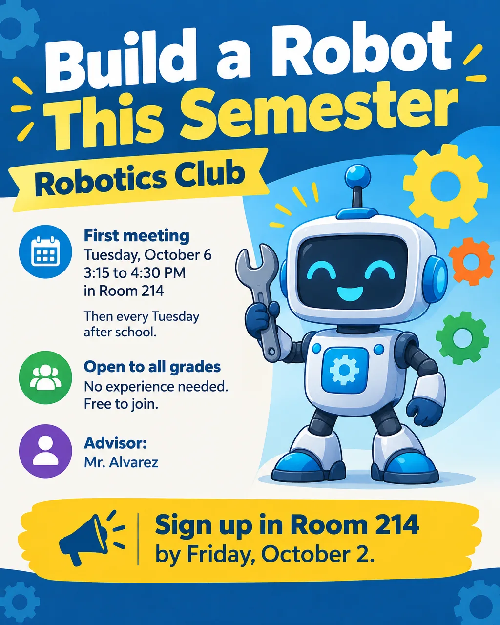 Robotics club flyer with an original cartoon robot, first meeting Tuesday, October 6, Room 214, all grades welcome