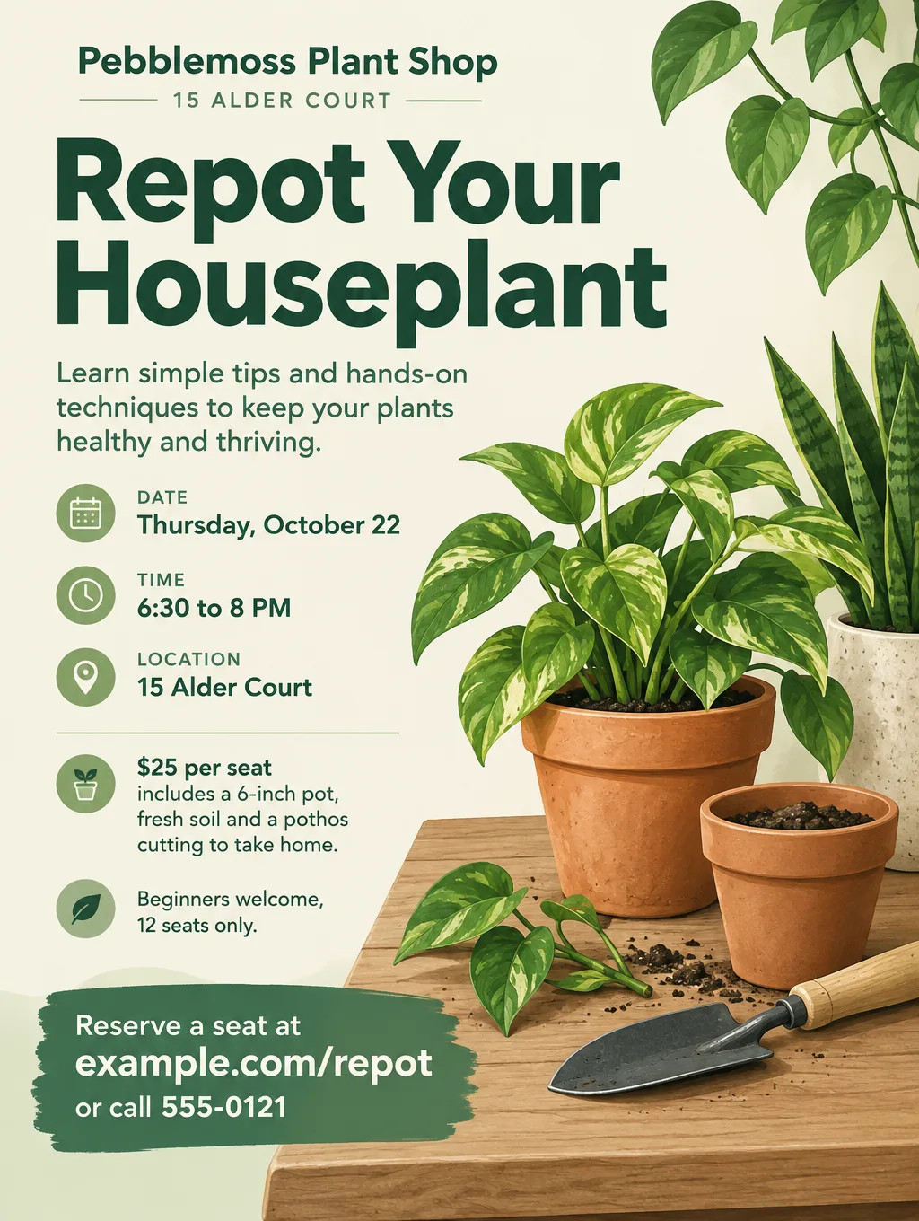 Houseplant repotting workshop flyer with potted plants on a table, Thursday, October 22, $25 per seat